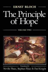 ブロッホ『希望の原理』第２巻（英訳）<br>The Principle of Hope (Studies in Contemporary German Social Thought)