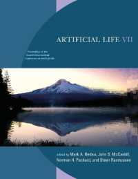 人工生命ＶＩＩ（会議録）<br>Artificial Life VII : Proceedings of the Seventh International Conference on Artificial Life (Complex Adaptive Systems)