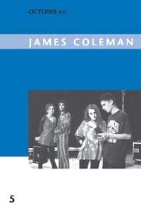 ジェームズ・コールマン<br>James Coleman (October Files)