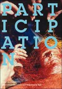 参加するアート：現代芸術読本<br>Participation (Whitechapel: Documents of Contemporary Art)