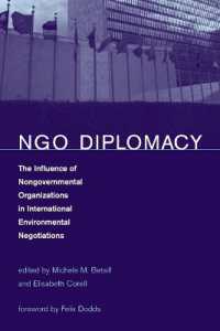 国際環境交渉におけるNGOの影響<br>NGO Diplomacy : The Influence of Nongovernmental Organizations in International Environmental Negotiations (NGO Diplomacy)