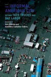 The Informal American City : Beyond Taco Trucks and Day Labor (Urban and Industrial Environments)