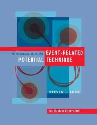 事象関連電位テクニック入門（第２版）<br>An Introduction to the Event-Related Potential Technique (A Bradford Book) （2ND）