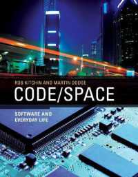 Code/Space : Software and Everyday Life (Software Studies)