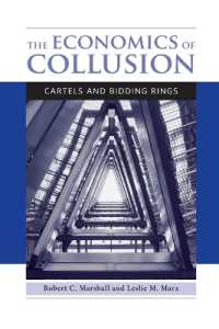 The Economics of Collusion : Cartels and Bidding Rings (The Mit Press)