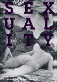 セクシュアリティ：現代芸術読本<br>Sexuality (Whitechapel: Documents of Contemporary Art)