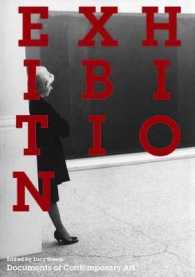 展示：現代芸術読本<br>Exhibition (Whitechapel: Documents of Contemporary Art) -- Paperback / softback