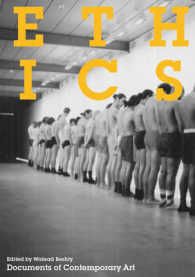 倫理：現代芸術読本<br>Ethics (Whitechapel: Documents of Contemporary Art)