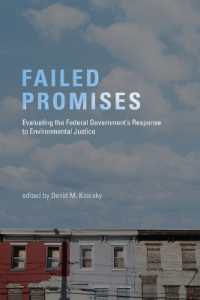 Failed Promises : Evaluating the Federal Government's Response to Environmental Justice (American and Comparative Environmental Policy)