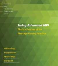 実践MPI上級編<br>Using Advanced MPI : Modern Features of the Message-Passing Interface (Scientific and Engineering Computation)