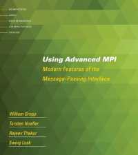 Using Advanced MPI : Modern Features of the Message-Passing Interface (Scientific and Engineering Computation)