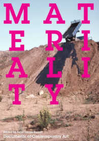 物質性：現代芸術読本<br>Materiality (Whitechapel: Documents of Contemporary Art)