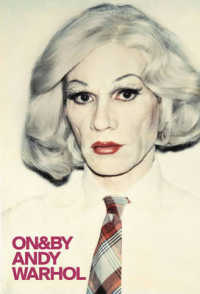 On&by Andy Warhol (Whitechapel: on & by) -- Undefined