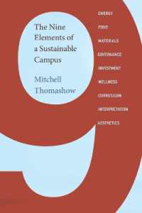 The Nine Elements of a Sustainable Campus (The Mit Press)