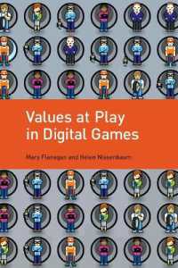 Values at Play in Digital Games (The Mit Press)