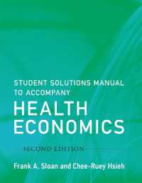Student Solutions Manual to Accompany Health Economics (Student Solutions Manual to Accompany Health Economics) （2ND）