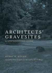 Architects' Gravesites : A Serendipitous Guide (Architects' Gravesites) -- Paperback / softback