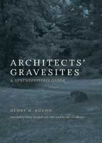 Architects' Gravesites : A Serendipitous Guide (Architects' Gravesites)