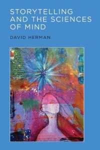 Storytelling and the Sciences of Mind (Storytelling and the Sciences of Mind)