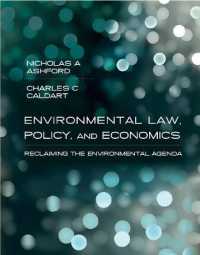 Environmental Law, Policy, and Economics : Reclaiming the Environmental Agenda (Environmental Law, Policy, and Economics) -- Paperback / softback
