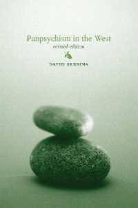 西洋の汎心論（改訂版）<br>Panpsychism in the West (The Mit Press) （2ND）