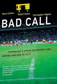 Bad Call : Technology's Attack on Referees and Umpires and How to Fix It (Inside Technology)