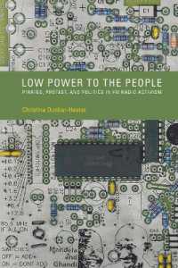 Low Power to the People : Pirates, Protest, and Politics in FM Radio Activism (Inside Technology)