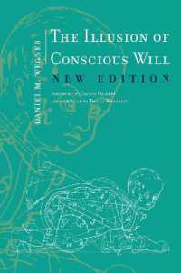 意志という幻想（新版）<br>The Illusion of Conscious Will (The Illusion of Conscious Will) （New）