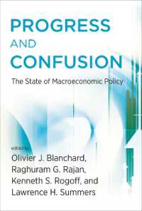 進歩と混乱：マクロ経済政策の現況<br>Progress and Confusion : The State of Macroeconomic Policy (The Mit Press)