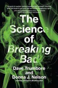 「ブレイキング・バッド」の科学<br>The Science of Breaking Bad (The Mit Press)