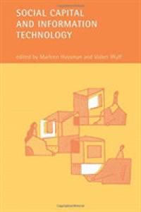 Social Capital and Information Technology (The Mit Press)