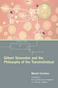 Gilbert Simondon and the Philosophy of the Transindividual (Technologies of Lived Abstraction)