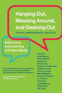 Hanging Out， Messing Around， and Geeking Out : Kids Living and Learning with New Media