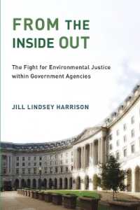 政府機関における環境正義の追求<br>From the inside Out : The Fight for Environmental Justice within Government Agencies (Urban and Industrial Environments)