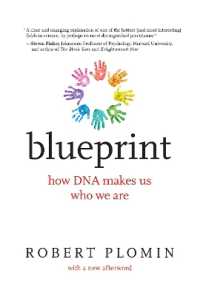 DNAによる心理学的差異の形成<br>Blueprint : How DNA Makes Us Who We Are