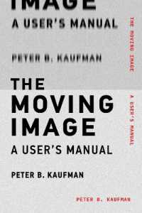 動画の取扱説明書<br>The Moving Image : A User's Manual