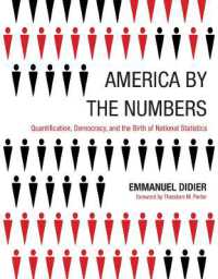 America by the Numbers : Quantification, Democracy, and the Birth of National Statistics (Infrastructures)