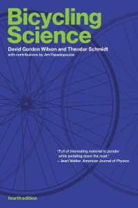 自転車の科学（第４版）<br>Bicycling Science (The Mit Press) （4TH）