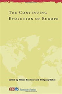 Continuing Evolution of Europe (Cesifo Seminar Series)