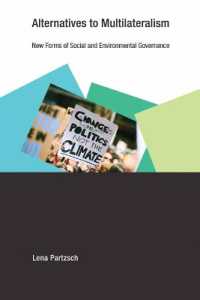 Alternatives to Multilateralism : New Forms of Social and Environmental Governance 