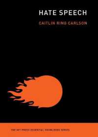 ヘイトスピーチ（MITエッセンシャル・ナレッジ）<br>Hate Speech