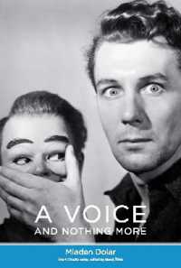声それ自体<br>A Voice and Nothing More (Short Circuits)