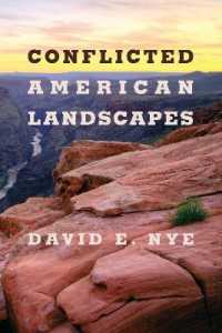 アメリカの自然観をめぐる論争<br>Conflicted American Landscapes