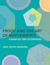 証明と数学のアート：事例・拡張編<br>Proof and the Art of Mathematics : Examples and Extensions