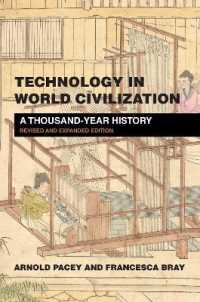 技術の世界文明千年史（新版）<br>Technology in World Civilization : A Thousand-Year History （Revised and expanded）