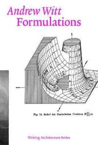 建築と数学の文化<br>Formulations : Architecture, Mathematics, Culture (Writing Architecture)
