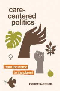 ケア中心の社会のための政治：家庭から惑星まで<br>Care-Centered Politics : From the Home to the Planet