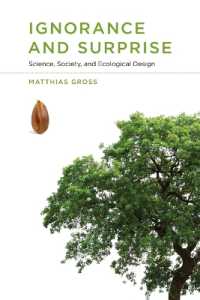 Ignorance and Surprise : Science, Society, and Ecological Design (Inside Technology) -- Paperback / softback