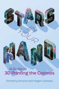 ３Ｄプリンティングで再現できる宇宙ガイド<br>Stars in Your Hand : A Guide to 3D Printing and the Cosmos