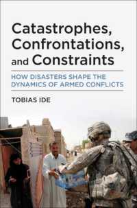 災害と武力紛争の力学<br>Catastrophes, Confrontations, and Constraints : How Disasters Shape the Dynamics of Armed Conflicts